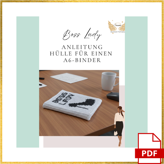 Häkelanleitung A6-Binder Hülle „Boss Lady" – Farbwechsel-Muster mit Schrift