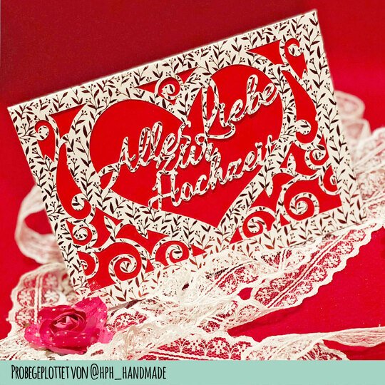 Karte Alles Liebe zur Hochzeit Plotterdatei