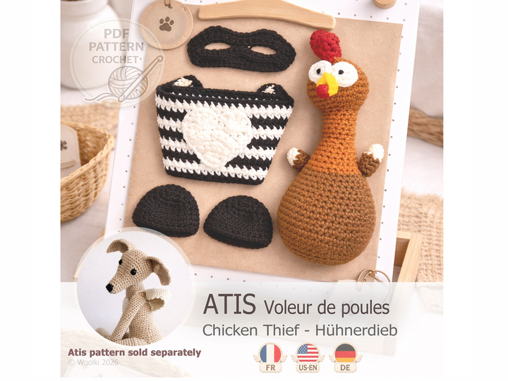 Atis – Chicken Thief | Crochet Pattern PDF | Accessories for Atis | FR US-E