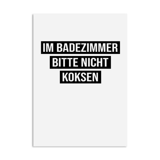 Poster NICHT KOKSEN Badezimmer Wandbild Download Digitale Datei