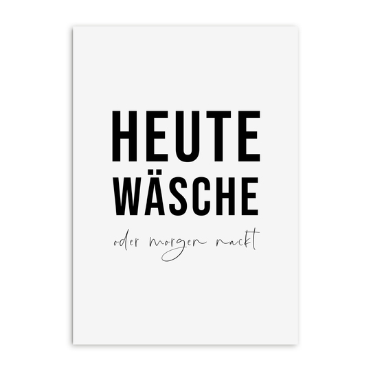 Poster HEUTE WÄSCHE Badezimmer Wandbild Download Digitale Datei