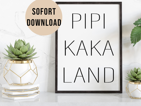 Poster Toilette PIPIKAKALAND Badezimmer Wandbild Download Digitale Datei