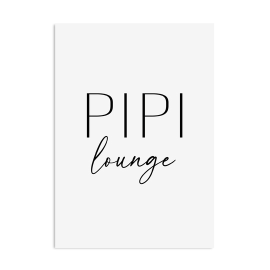 Poster Toilette PIPI lounge Badezimmer Wandbild Download Digitale Datei