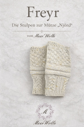 Freyr – Armstulpen stricken | passend zur Mütze Njörd | PDF-Anleitung