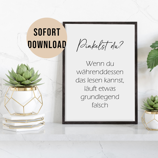 Poster PINKELST DU? Badezimmer Wandbild Download Digitale Datei