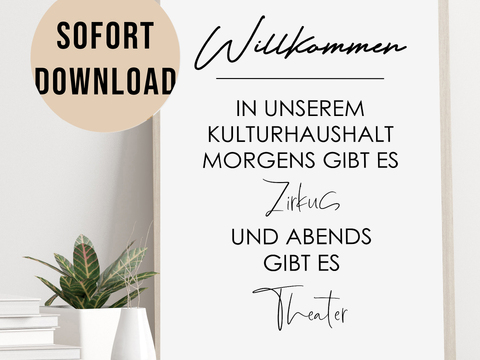 Poster Willkommen im KULTURHAUSHALT Wandbild Download Digitale Datei