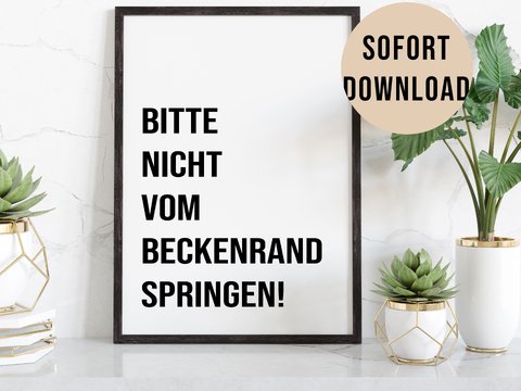 Poster Toilette Nicht vom Beckenrand springen Badezimmer Wandbild Download