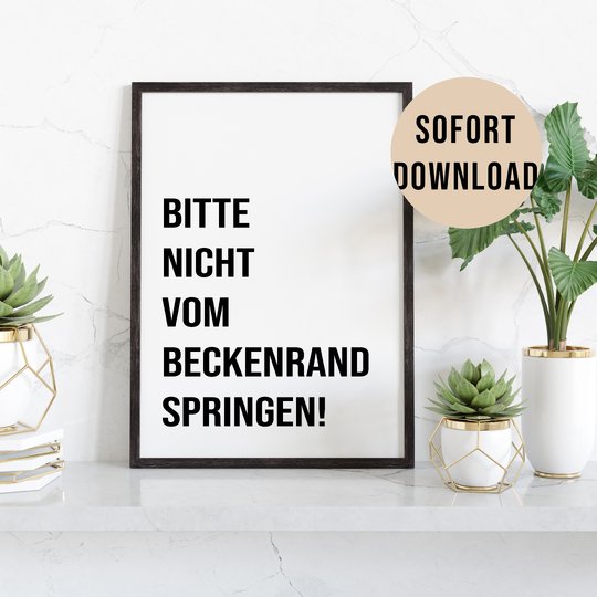 Poster Toilette Nicht vom Beckenrand springen Badezimmer Wandbild Download