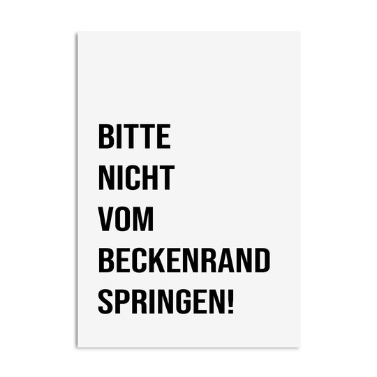 Poster Toilette Nicht vom Beckenrand springen Badezimmer Wandbild Download