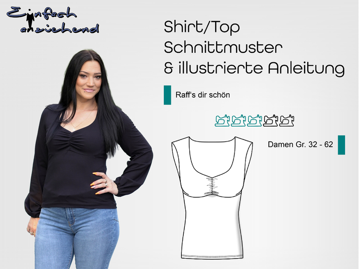 Schnittmuster Shirt/Top "Raff's dir schön" Gr. 32 - 62 Damen