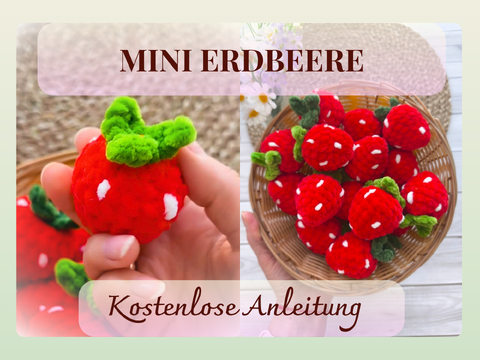 Mini-Erdbeere häkeln – kostenlose Anleitung für Anfänger
