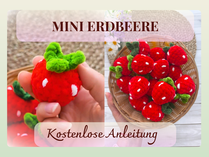 Mini-Erdbeere häkeln – kostenlose Anleitung für Anfänger