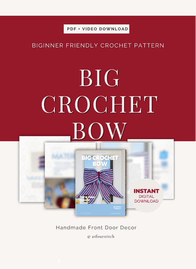 Giant Crochet Front Door Bow Pattern PDF (US & UK terms) and Video Tutorial