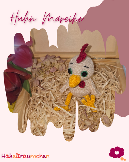 Häkelanleitung Huhn Mareike
