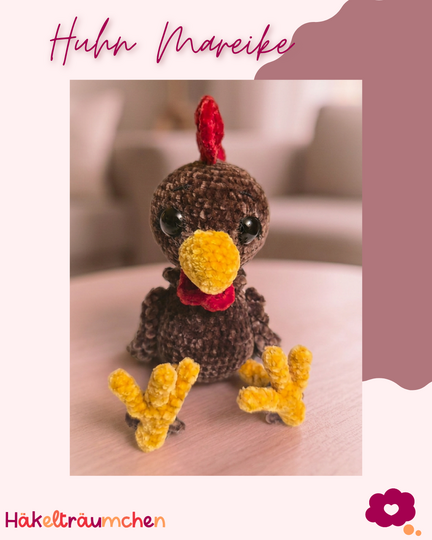 Häkelanleitung Huhn Mareike