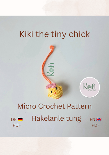 Kiki the Tiny Chick – No-Sew Micro Crochet Pattern