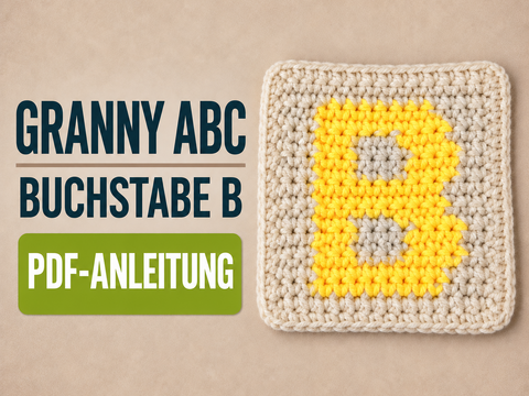 Granny ABC – Buchstabe B häkeln – Anleitung mit Maschendiagramm