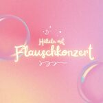 Flauschkonzert